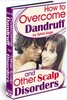 Thumbnail Are You Embarrassed by Dandruff ? - How to Overcome Dandruff
