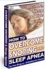 Thumbnail How to Overcome Snoring and Sleep Apnea 