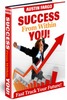 Thumbnail Success from Within You - How to Fast Track Your Future