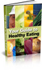 Thumbnail Your Guide to Healthy Eating Thumbnail Your Guide to Healthy Eating