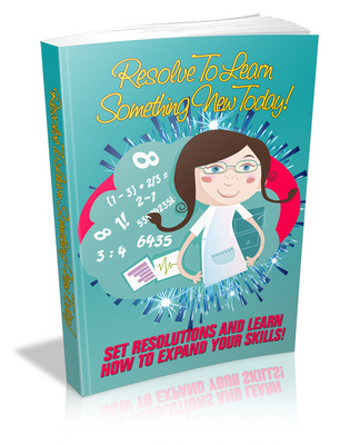 Product picture Resolve to Learn Something New Today - Set Resolutions and L