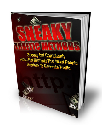 Product picture Sneaky Traffic Methods - Sneaky But Completely White Hat Met