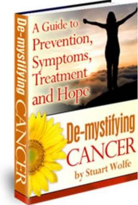 Product picture De-mystifying Cancer - Prevention, Treatment and Hope