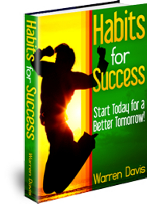 Product picture Habits for Success - Start Today for a Better Tomorrow