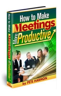 Product picture How to Take Meetings from Snoring to Exciting and Productive