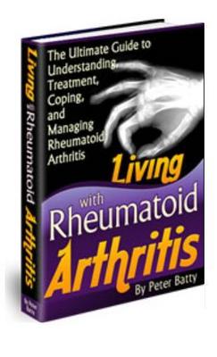 Product picture Living with Rheumatoid Arthritis - Get the Answers You Need