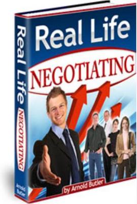 Product picture How to Become a Real Life NEGOTIATOR