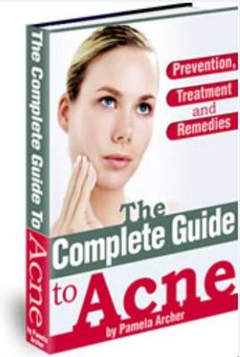 Product picture The Complete Guide to Acne Prevention, Treatment and Remedie