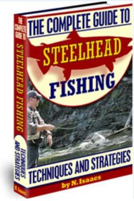 Product picture The Complete Guide To Steelhead Fishing