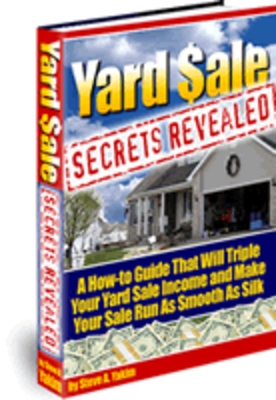 Product picture How to Triple Your Yard Sale Profits Using 16 Secret Tips