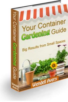 Product picture Your Container Gardening Guide-Big Results from Small Spaces