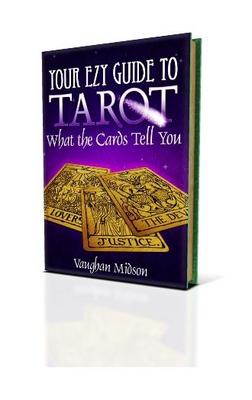 Product picture Your Ezy Guide To TAROT - What the Cards Tell You