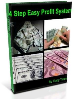 Product picture 4 Step Easy Profit System - Making Money Now