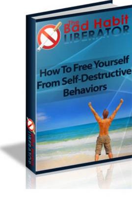 Product picture Way to Free Yourself from Self-Destructive Behaviors